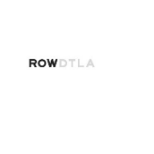 ROW DTLA ROW DTLA